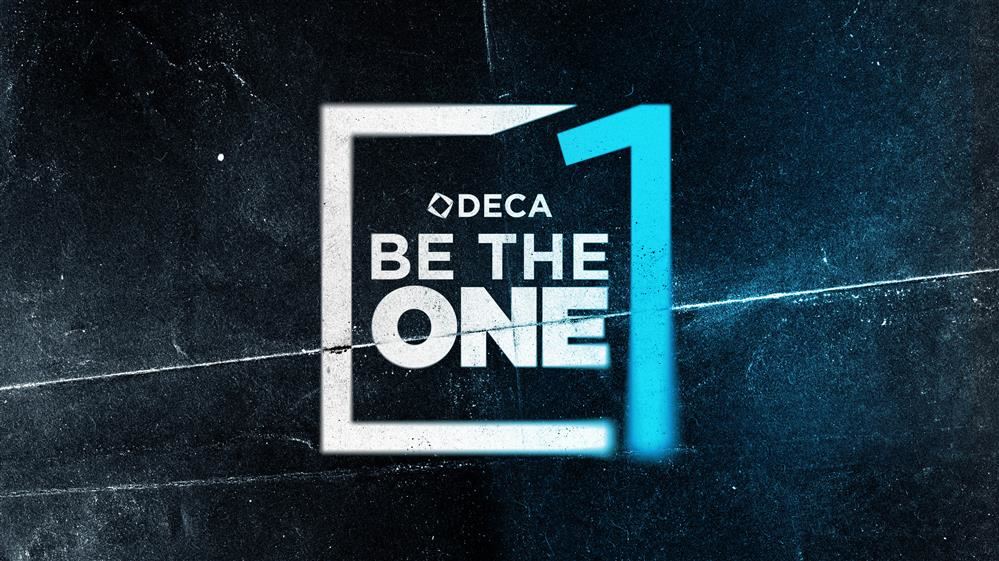 DECA ~ Be The One